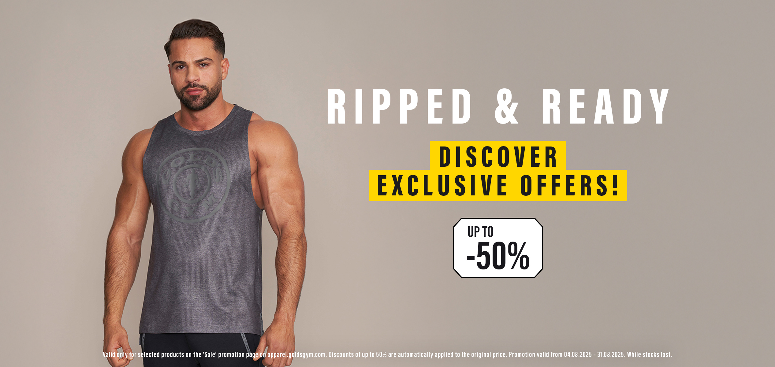 2025-07_GGA_Ripped-Ready_Website-Header_Male_EN-1